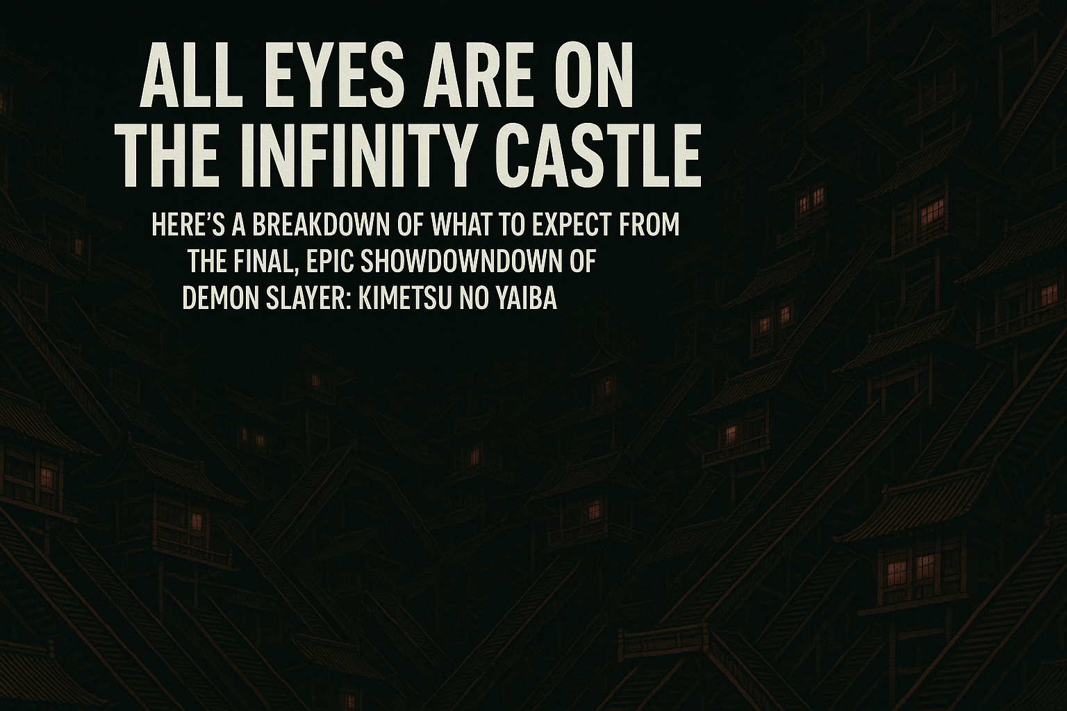 infinity castle movies
